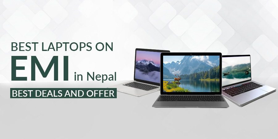 best laptop on EMI in nepal