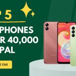 Top 5 best phones under 40,000 in Nepal