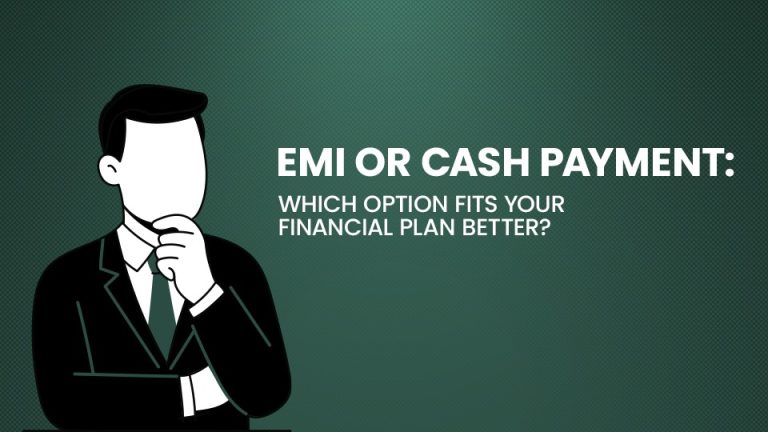 emi or cash payment