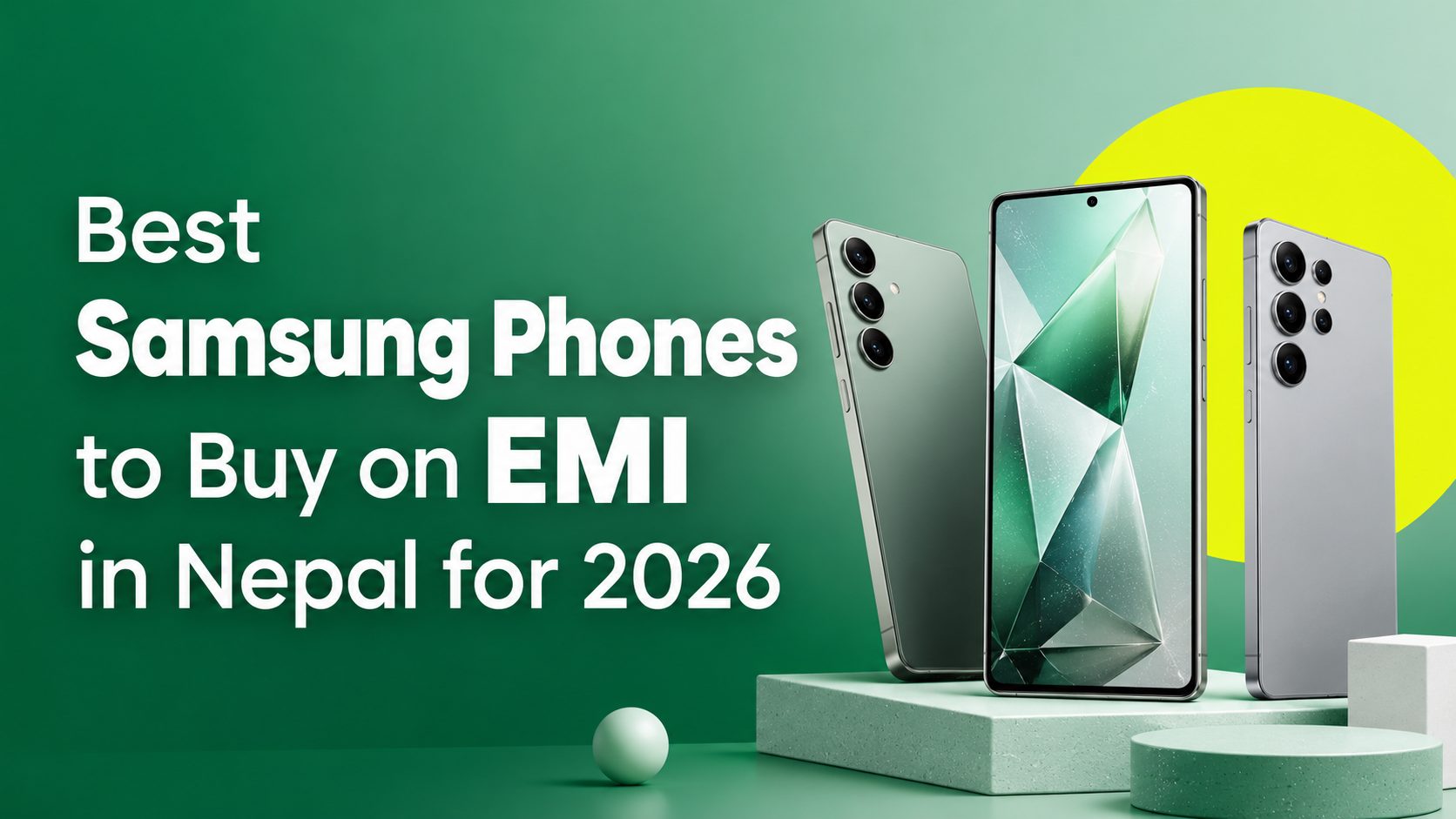Samsung mobile phones on EMI in Nepal